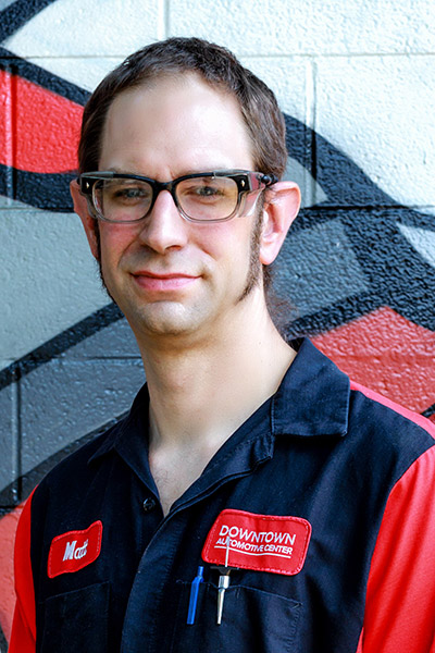 Matthew K, Technician - Downtown Automotive Center